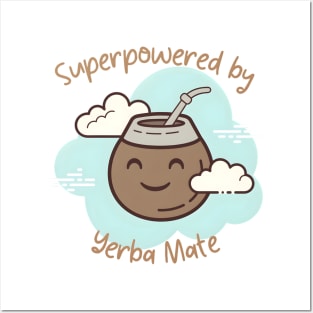 Superpowered by Yerba Mate v2 Posters and Art
